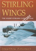 Book cover of Stirling Wings - The Short Stirling Goes to War by FALCONER, Jonathan